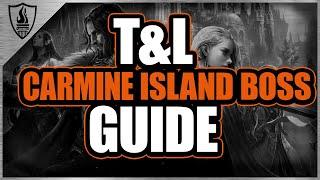 Carmine Rage Island Final Boss Guide! Throne and Liberty!