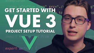 How To Get Started With Vue 3