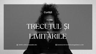 Curăță Trecutul și Limitările - Access Consciousness