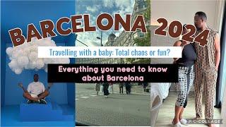 4 DAYS IN BARCELONA: Must-See Places with a Baby | Barcelona TRAVEL 2024| THE NOVEMBER COUPLE