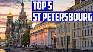 TOP 5 - Saint-Pétersbourg