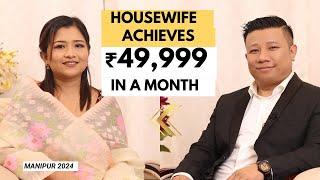 How Keisham Ranjini Makes Rs. 49,999 as a Housewife in Manipur | 2024 @ranjiniahanthem7163