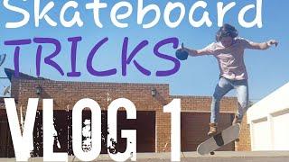 Vlog 1  - skateboard