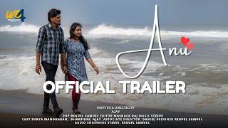 Anu | Official Trailer | Tamil Short Film