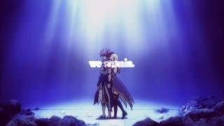 We Remain; [ FT / NaLu ]