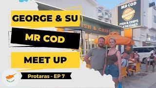 Protaras Strip Walk & Mr Cod Meet Up with George & Su from Cyprus Insight - June 2024 - Episode 7