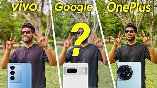 Google Pixel 7A vs Oneplus 11r vs vivo v27 Pro - Best Camera Phone Battle !!