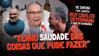 RUY CARLOS OSTERMANN | DE CARONA COM GAMBA [EP31]