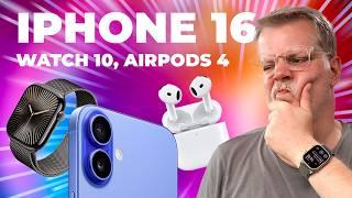 L'iPhone 16 en 16 minutes ! (Apple Event, AirPods 4, AirPods Max, Apple Watch 10)