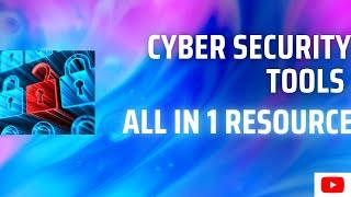 Cybersecurity Tools || Resources and CTF platforms|| Bug Bounty||Cyber security||2022||
