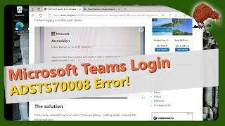  Microsoft Teams Error AADSTS70008 – Fix Login Issues Quickly! 