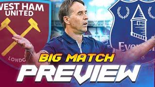 Is Lopetegui's Job On The Line? West Ham vs Everton | Big match Preview