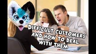 Types of difficult customers and how to deal with them ~ MAKER MASTERCLASS