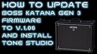 How To Update Your Boss Katana Gen 3 and Install Boss Tone Studio