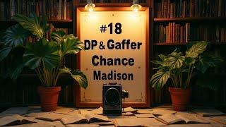 STUDIO vs INDIE film sets #18 DP & GAFFER Chance Madison