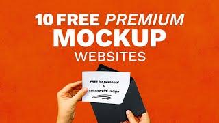 10 Websites to Get PREMIUM MOCKUPs for FREE in 2023