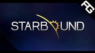 We Are The Terrene Protectorate - Starbound 1.0 Fan Trailer - Afterwork Gaming