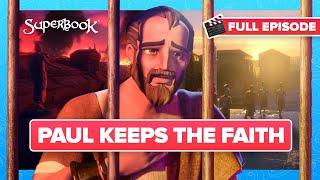 Superbook - Paul Keeps the Faith English Clip