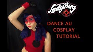 Ladybug Dance AU | Cosplay Tutorial