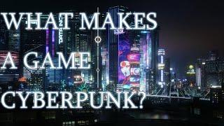 I Want To Understand Cyberpunk