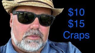 $10 & $15 basic craps strategy