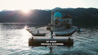 SP Video Wedding Showreel 2022 & 2023 (Official Video) 4K