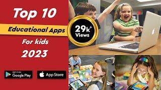 Top 10 Educational Apps For Kids | 2023 | Both Android and iOS |