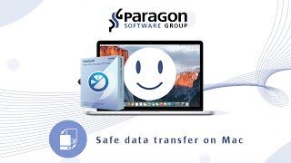 Data transfer with Paragon Hard Disk Manager for Mac