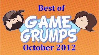 Best of Game Grumps - October 2012 (Re-Upload/Remaster)