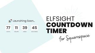 How to add a countdown timer to Squarespace // Elfsight Countdown Widget Tutorial for Squarespace