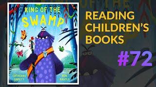 ▷ King Of The Swamp — Reading Children's Books #72