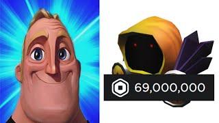 when your dominus costs 69,000,000 robux