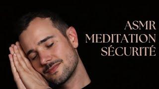 ASMR I MÉDITATION PUISSANTE POUR RETROUVER SA SÉCURITÉ INTÉRIEURE