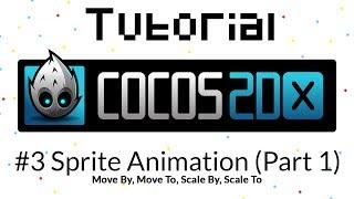 Cocos2D-X Tutorial #3 - Sprite Animation part 1 (Move By, Move To, Scale To, Scale By)