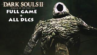 Dark Souls 2: Scholar Of The First Sin - FULL GAME + ALL DLCs - No Commentary