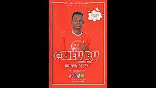 Lieudu Official Zouk - Brown Bizzy  South Sudan Music 2020