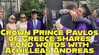 Crown Prince Pavlos of Greece shares fond words with Achilleas Andreas