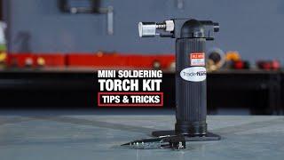 How To Fill & Use The Mini Soldering Torch Kit | Tips & Tricks