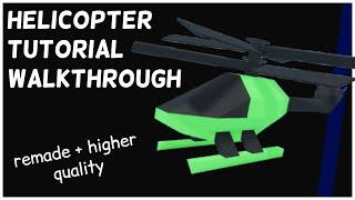 Helicopter Tutorial Walkthrough [Plane Crazy]