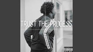 Trust The Process