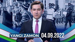 "YANGI ZAMON" dasturi (04.09.2022)