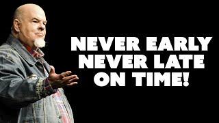 Never Early, Never Late- ON TIME! | Bishop Tony Miller