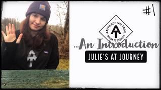 Julie (Garden State)’s Appalachian Trail Vlog #1: An Introduction