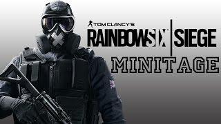 Rainbow Six Siege - Minitage