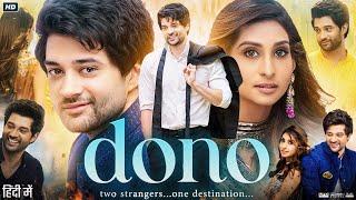 Dono Full Movie In Hindi | Rajveer Deol | Paloma Dhillon | Aditya Nanda | Review & Facts