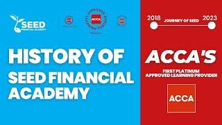 Brief History of Seed Financial Academy || ACCA's First Platinum Approved Learning Partner in Nepal