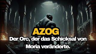 AZOG : Der Ork, der das Schicksal Mittelerdes veränderte  | Der Herr der Ringe.