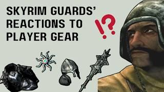 Skyrim Guards' Reactions to the Dragonborn's Gear