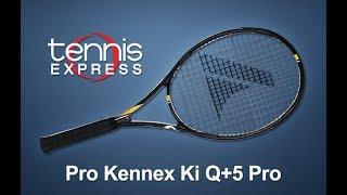 Pro Kennex Q+ 5 Pro Tennis Racquet Review | Tennis Express