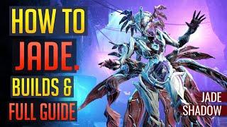 How To Jade. Builds & Full Guide | Jade Shadow